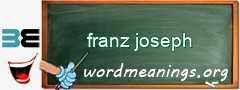 WordMeaning blackboard for franz joseph